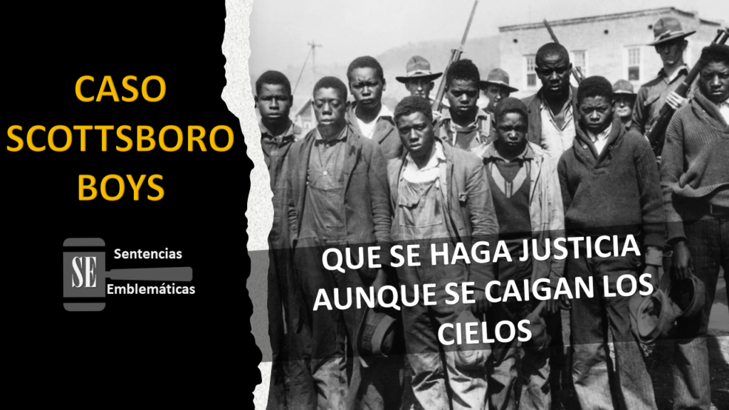 Caso Scottsboro Boys - Sentencias Emblemáticas